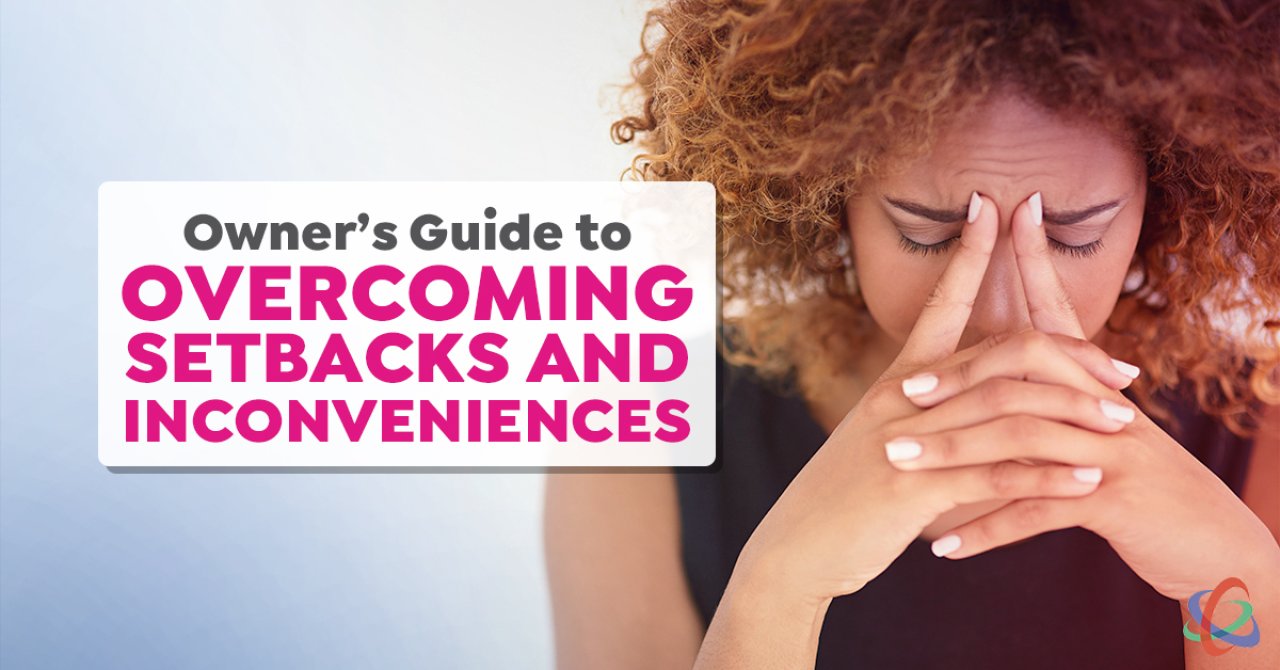 owners-guide-overcoming-setbacks-inconveniences.jpg.