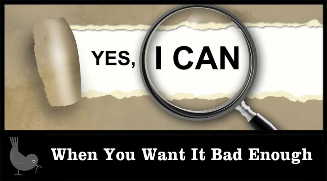 when-you-want-it-bad-enough-seo-image.jpg.