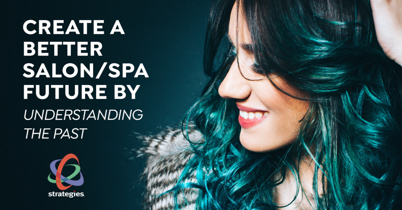 create-a-better-salon-spa-future-by-understanding-the-past-seo-image.png.