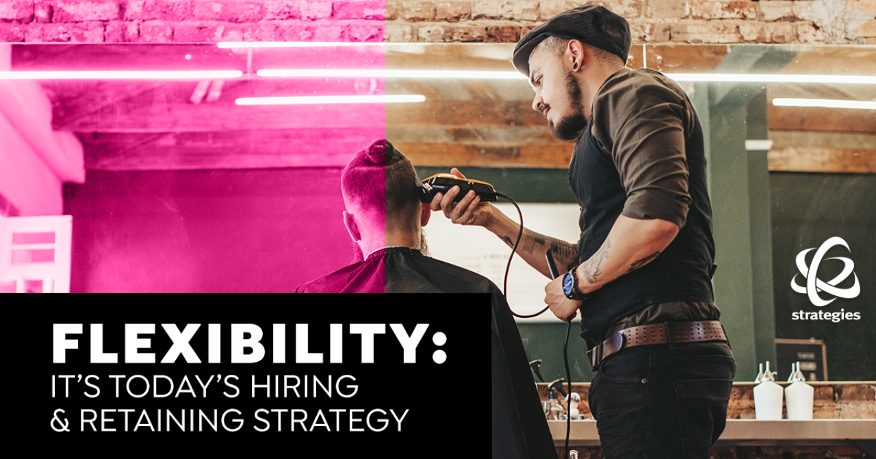 flexibility-its-todays-hiring-retaining-strategy.png.